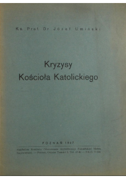 Kryzysy Kościoła Katolickiego, 1947 r.