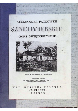 Sandomierskie Góry Świętokrzyskie 1930 r.