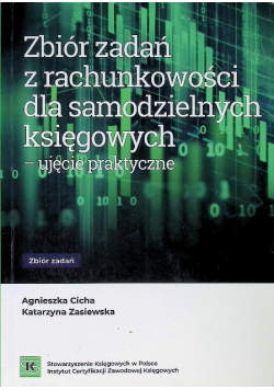 Rachunkowość dla samodzielnych księgowych ujęcie praktyczne