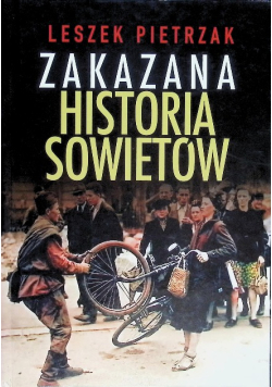 Zakazana historia Sowietów