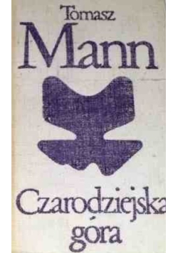 Czarodziejska góra Tom 1