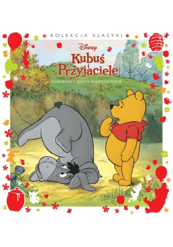 Kubuś i przyjaciele Zagubiony ogon Kłapouchego