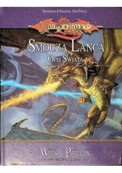 Smocza Lanca Opis świata