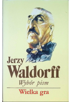 Wybór pism Wielka gra