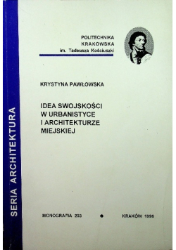 Idea swojskości w urbanistyce i architekturze miejskiej