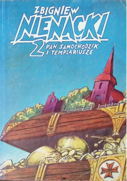 Pan Samochodzik i templariusze Tom 2