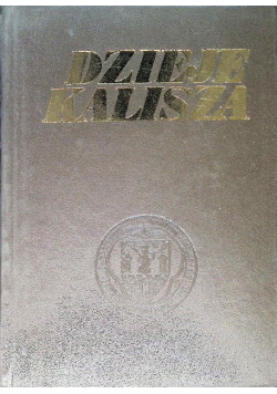 Dzieje Kalisza
