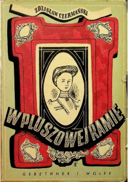 W pluszowej ramie 1939 r.