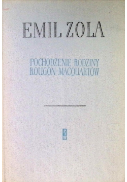 Pochodzenie rodziny Rougon MacQuartów