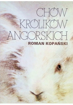 Chów królików angorskich