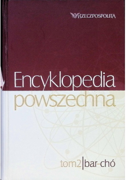 Encyklopedia Powszechna Tom 2 / bar - chó