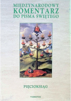 Międzynarodowy komentarz do Pisma Świętego. Tom 3 Pięcioksiąg