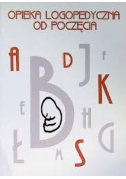 Opieka logopedyczna od poczęcia