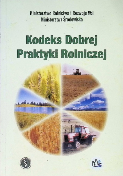 Kodeks dobrej praktyki rolniczej