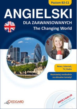 Angielski dla zaawansowanych The Changing World