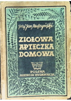 Ziołowa apteczka domowa 1946 r