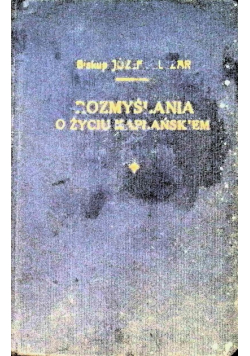 Rozmyślania o życiu kapłańskiem Tom 2 1936 r.