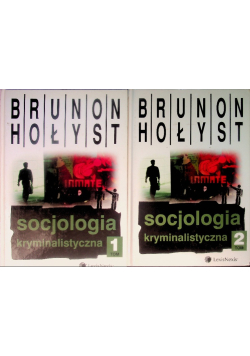 Socjologia kryminalistyczna Tom 1 i 2