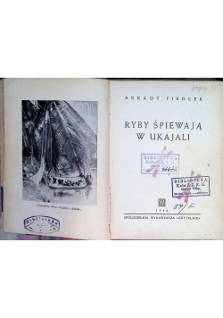 Ryby śpiewają w Ukajali 1946 r.