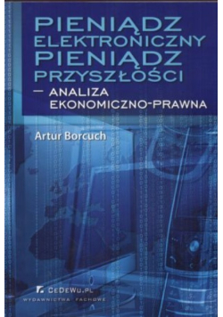 Pieniądz elektroniczny pieniądz przyszłości
