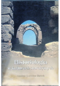 Historiologia w kulturach starożytnych