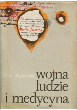 Wojna ludzie i medycyna