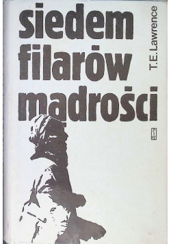 Siedem filarów mądrości Tom I