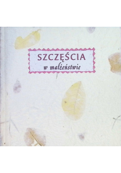 Szczęścia w małżeństwie