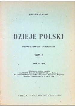 Dzieje Polski Tom 2 1696 - 1864 1938 r.