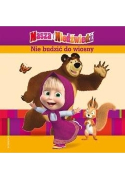 Masza i Niedźwiedź Nie budzić do wiosny