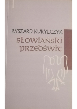 Słowiański przedświt
