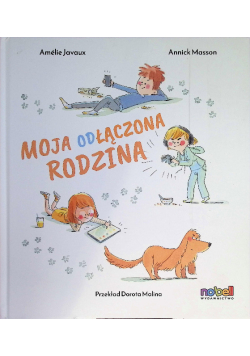 Moja odłączona rodzina