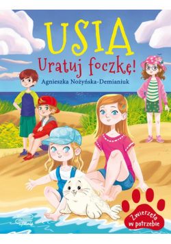 Zwierzęta w potrzebie. Usia. Uratuj foczkę!