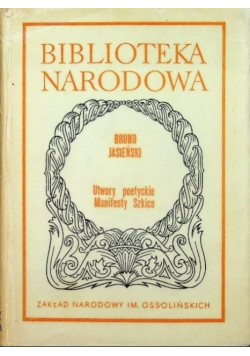 Utwory poetyckie manifesty szkice