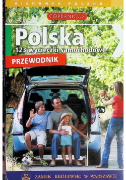 Polska 123 wycieczki samochodowe przewodnik