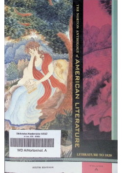The Norton Anthology of American Literature Volume A