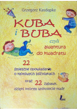 Kuba i Buba czyli awantura do kwadratu