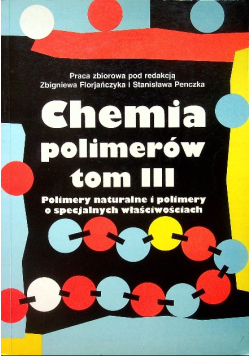 Chemia polimerów Tom III