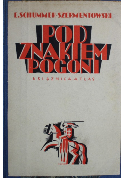 Pod znakiem pogoni 1935 r.