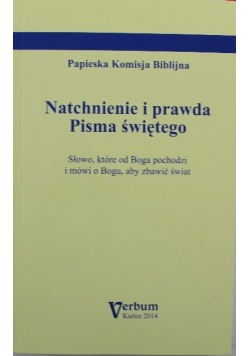 Natchnienie i prawda Pisma Świętego