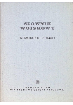 Słownik wojskowy niemiecko - polski