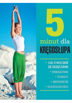 5 minut dla kręgosłupa