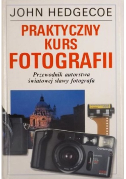 Praktyczny kurs fotografii