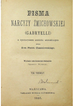 Pisma Narcyzy Żmichowskiej Tom 2 1885 r.