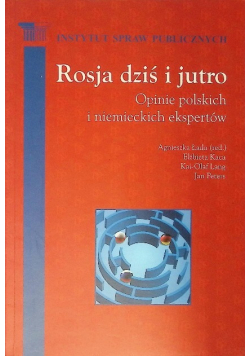 Rosja dziś i jutro