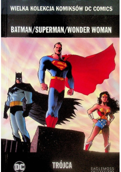 Batman Superman Woander Woman