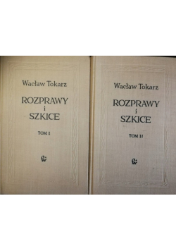 Rozprawy i szkice Tom 1 i 2