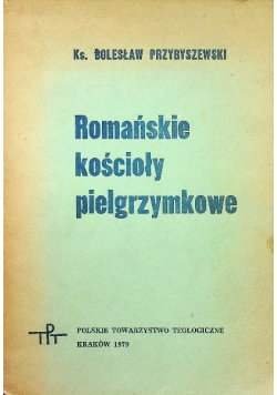 Romańskie kościoły pielgrzymkowe