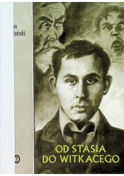 Od Stasia do Witkacego
