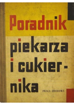 Poradnik piekarza i cukiernika